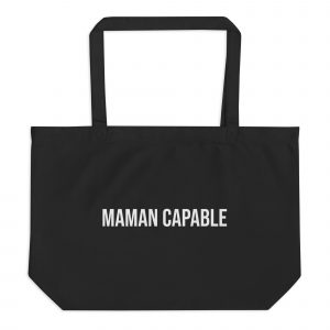 Big Tote Bag Black Maman Capable